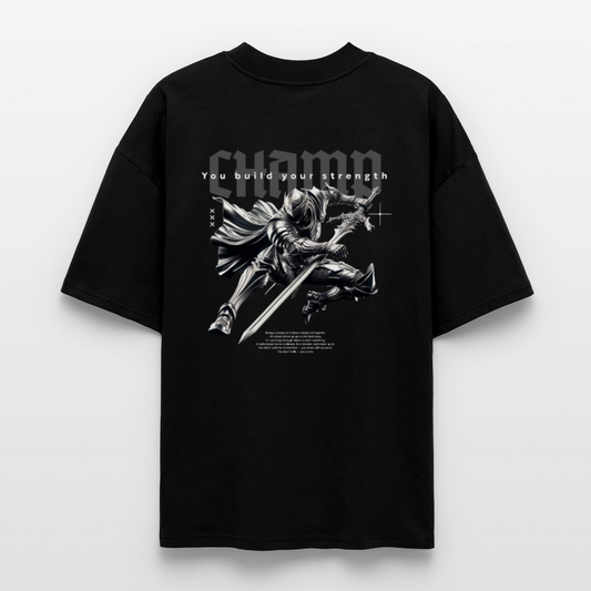 Armor is earned Oversized T-Shirt - black