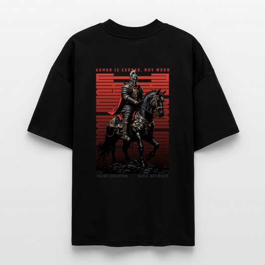 Armor is earned Oversized T-Shirt - black
